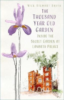 The Thousand Year Old Garden By Nick Stewart Smith 9781803993041