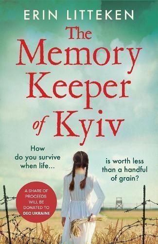 The Memory Keeper of Kyiv By Litteken, Erin 9781804157596 (Hardback)