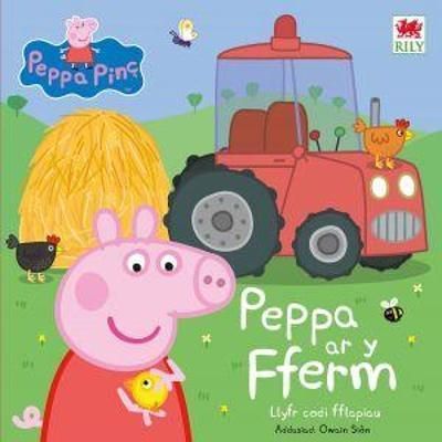 Peppa Ar Y Fferm 9781804162477 (Hardback)