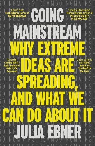 Going Mainstream By Julia Ebner 9781804183786 (Paperback)