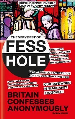 The Very Best of Fesshole By Rob Manuel 9781804190371 (Hardback)