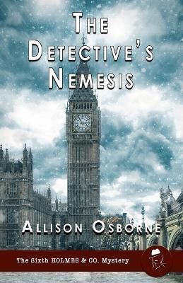 The Detective's Nemesis By Allison Osborne 9781804241622 (Paperback)