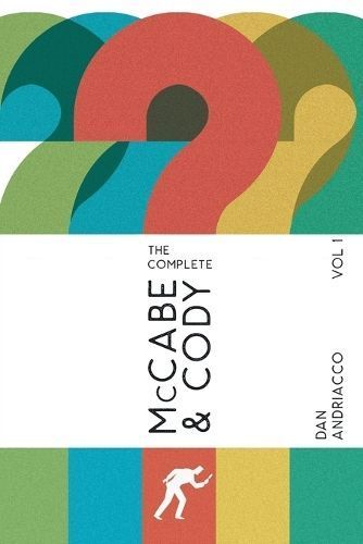 Complete McCabe & Cody - Volume 1 By Andriacco 9781804243374
