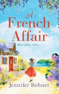 A French Affair By Bohnet, Jennifer 9781804261507 (Hardback)