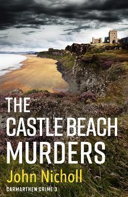 The Castle Beach Murders By Nicholl, John 9781804263198 (Paperback)
