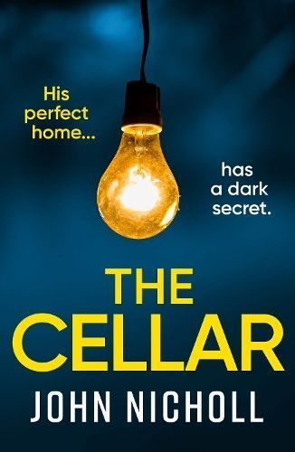 The Cellar By John Nicholl 9781804263693 (Paperback)