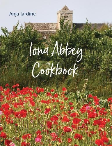 Iona Abbey Cookbook 9781804322505 (Paperback)