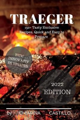 Traeger By Castillo 9781804343166 (Paperback)