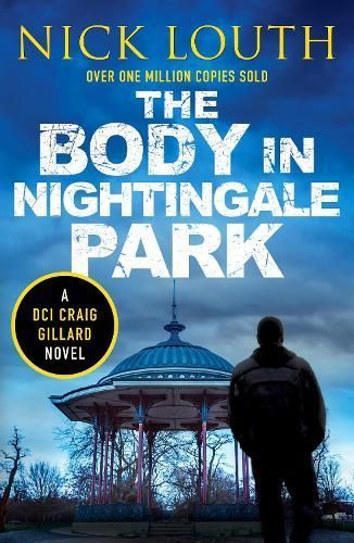 The Body in Nightingale Park By Nick Louth 9781804364390 (Paperback)