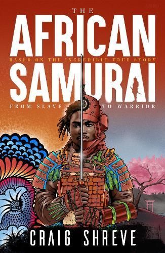 The African Samurai By Craig Shreve 9781804366257 (Paperback)