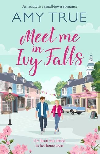 Meet Me in Ivy Falls By Amy True 9781804366837 (Paperback)
