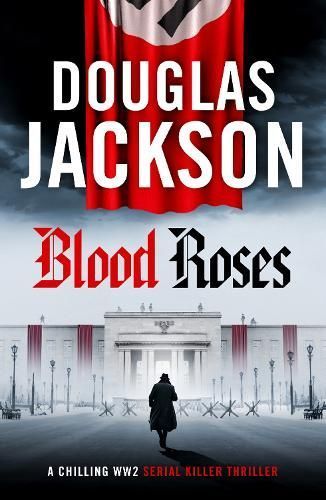 Blood Roses By Douglas Jackson 9781804367483 (Hardback)