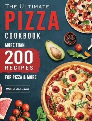 Ultimate Pizza Cookbook By Jackson 9781804460948 (Hardback)