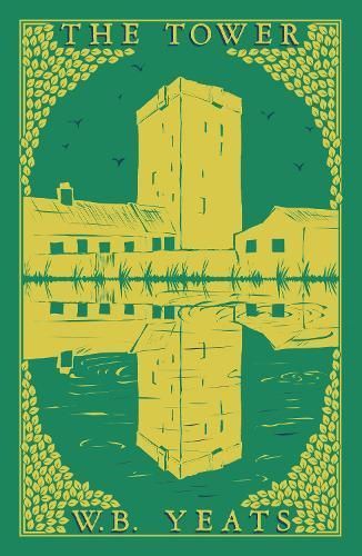The Tower By W. B. Yeats 9781804470305 (Paperback)