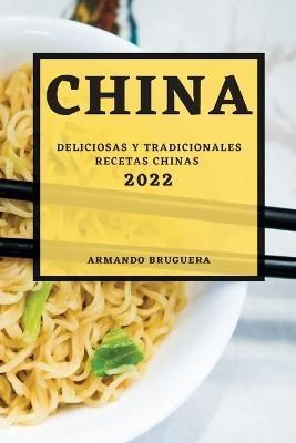 China 2022 By Armando Bruguera 9781804502679 (Paperback)