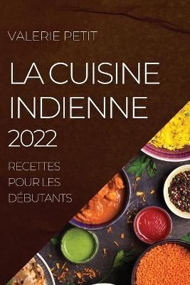 LA COMIDA ASIÁTICA SIN SECRETOS 2022: RECETAS AUTÉNTICAS (Paperback)