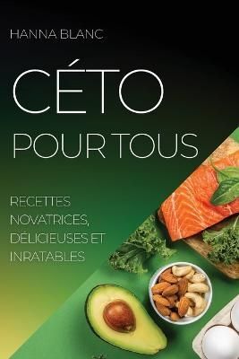 Ceto Pour Tous By Hanna Blanc 9781804506431 (Paperback)