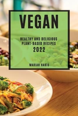 Vegan 2022 By Harts 9781804508398 (Paperback)