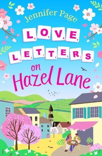Love Letters on Hazel Lane By Jennifer Page 9781804548332 (Paperback)