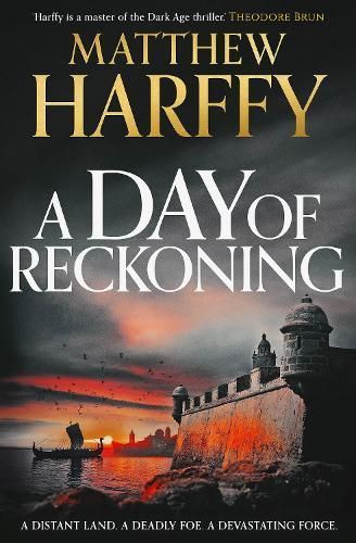 A Day of Reckoning By Matthew Harffy 9781804548561 (Paperback)