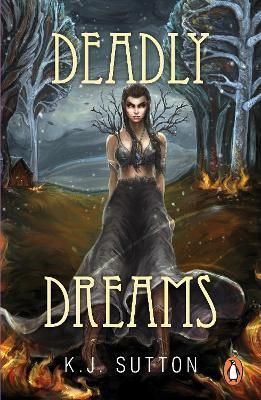 Deadly Dreams By K. J. Sutton 9781804944851 (Paperback)