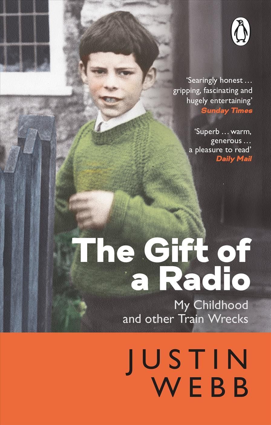 The Gift of a Radio By Justin Webb 9781804990896 (Paperback)