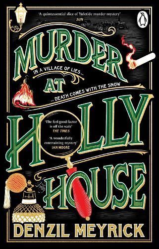 Murder at Holly House By Denzil Meyrick 9781804992357 (Paperback)