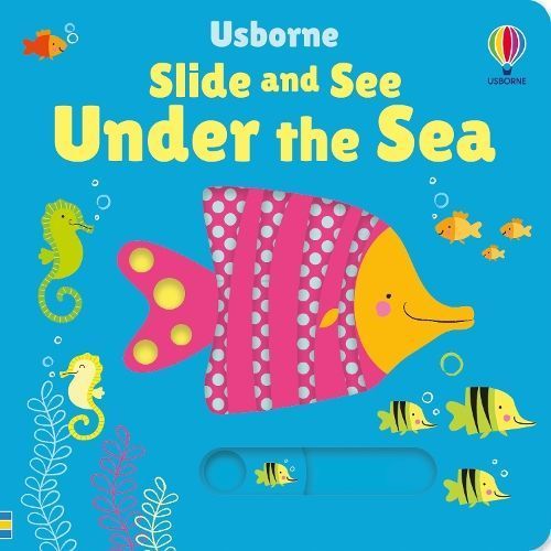 Slide and See Under the Sea By Stella Baggott (artist) 9781805076735