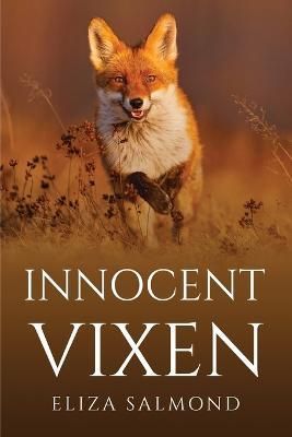 Innocent Vixen By Eliza Salmond 9781805094760 (Paperback)
