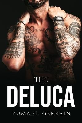The Deluca By Yuma C Gerrain 9781805099567 (Paperback)
