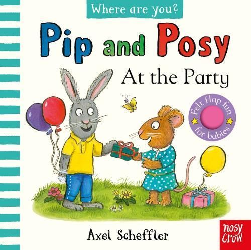 Pip and Posy at the Party 9781805130109 (Board book)