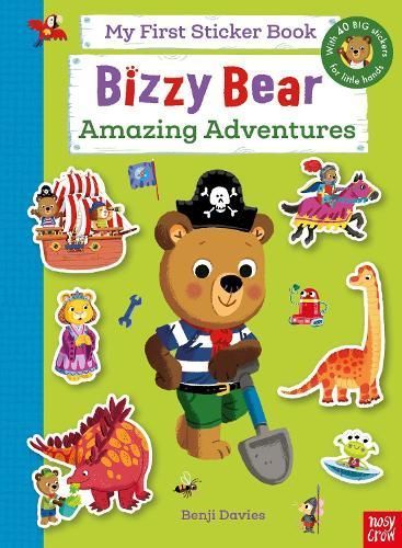 Bizzy Bear: My First Sticker Book: Amazing Adventures 9781805131694