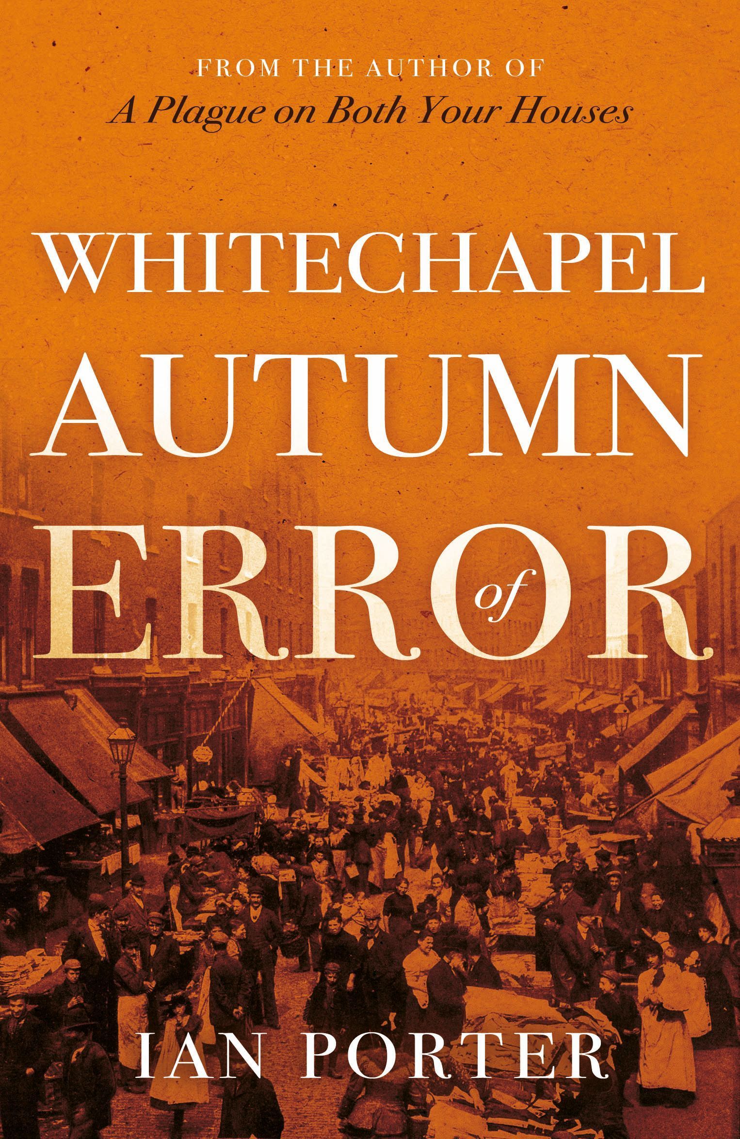 Whitechapel Autumn of Error By Ian Porter 9781805143987 (Paperback)