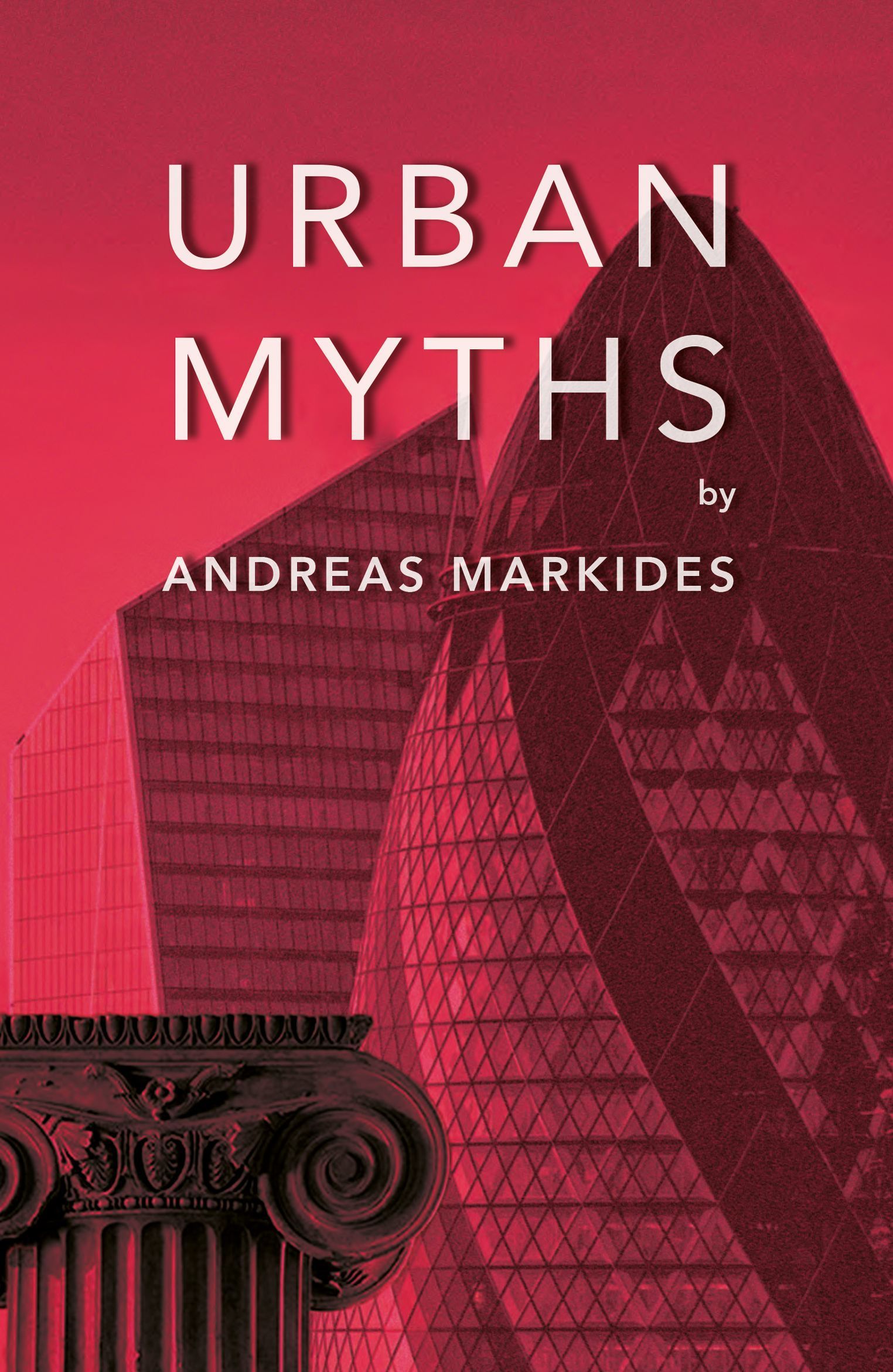 Urban Myths By Andreas Markides 9781805145073 (Paperback)