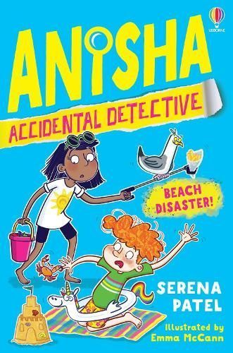 Beach Disaster! By Serena Patel (author), Emma McCann (illustrator)