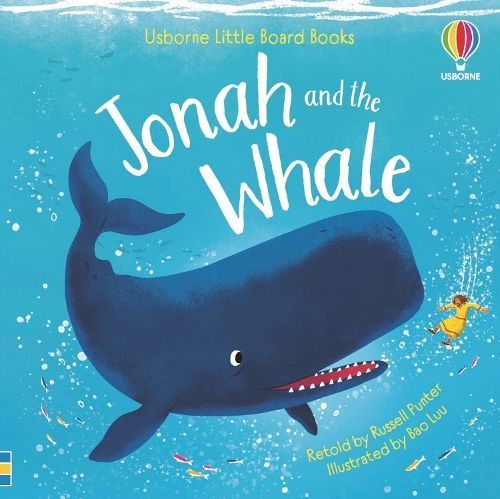 Jonah and the Whale By Russell Punter (author), Bao Luu (artist)