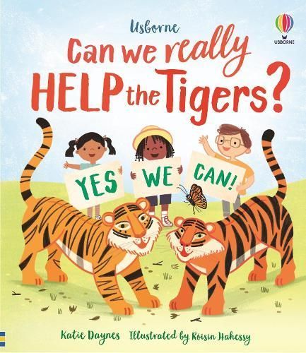 Can We Really Help the Tigers? 9781805314547 (Hardback)