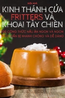 Kinh Thánh C?a Fritters VÀ Khoai Tây Chiên By Di?u Kh?