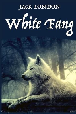 White Fang, by American Author Jack London By Jack London (Paperback)