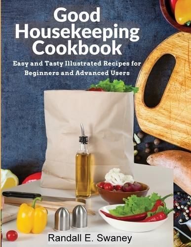Good Housekeeping Cookbook By Randall E Swaney 9781805476146