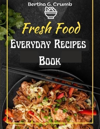 Everyday Recipes Book By Bertha G Crumb 9781805476795 (Paperback)