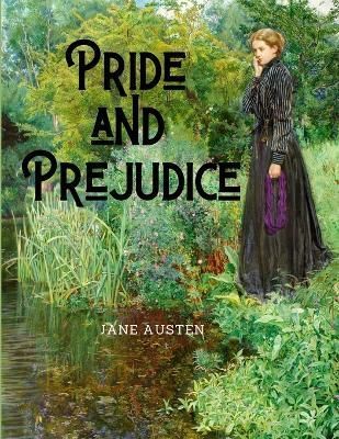 Pride and Prejudice By Jane Austen 9781805479826 (Paperback)