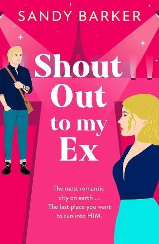 Shout Out to My Ex By Sandy Barker 9781805498575 (Hardback)