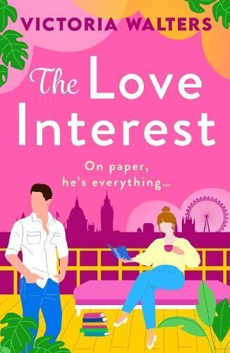 The Love Interest By Victoria Walters 9781835189467 (Hardback)