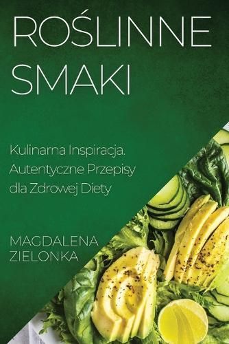 Roślinne Smaki By Zielonka 9781835191699 (Paperback)