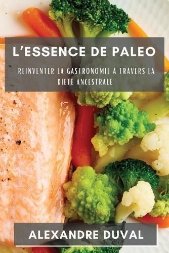 L'essence De Paleo By Duval 9781835192009 (Paperback)