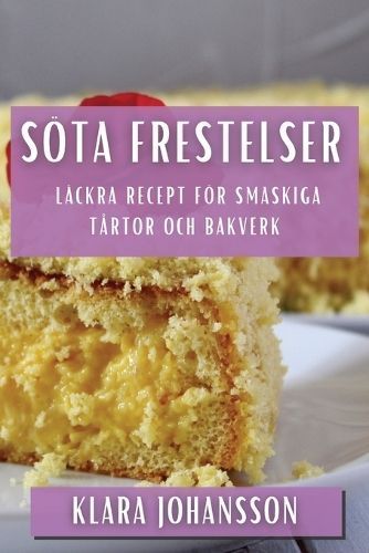 Söta Frestelser By Johansson 9781835194133 (Paperback)