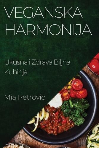 Veganska Harmonija By Petrovic 9781835196250 (Paperback)