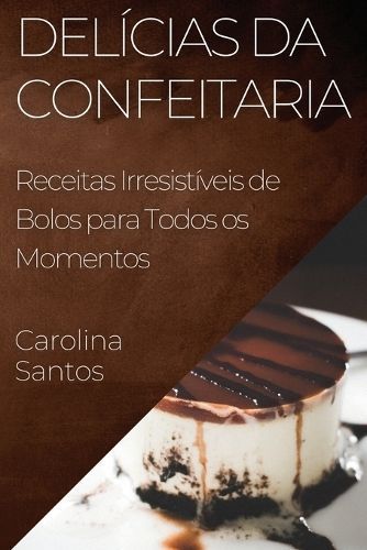Delícias da Confeitaria By Santos 9781835196267 (Paperback)