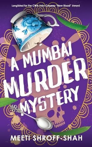 A MUMBAI MURDER MYSTERY a Completely Unputdownable Must-Read Crime Mystery